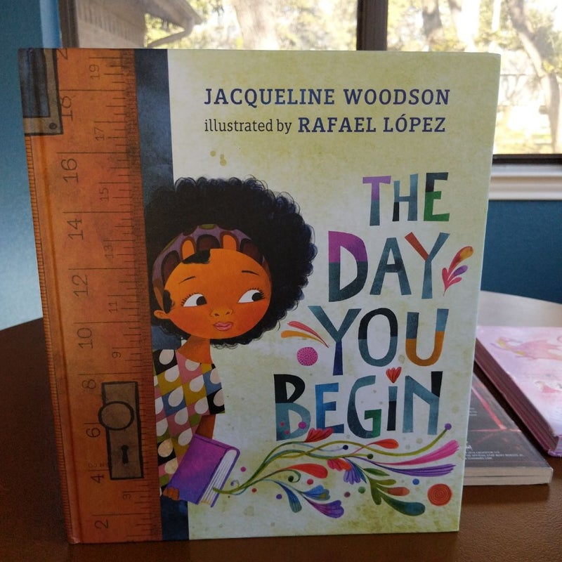 The Day You Begin