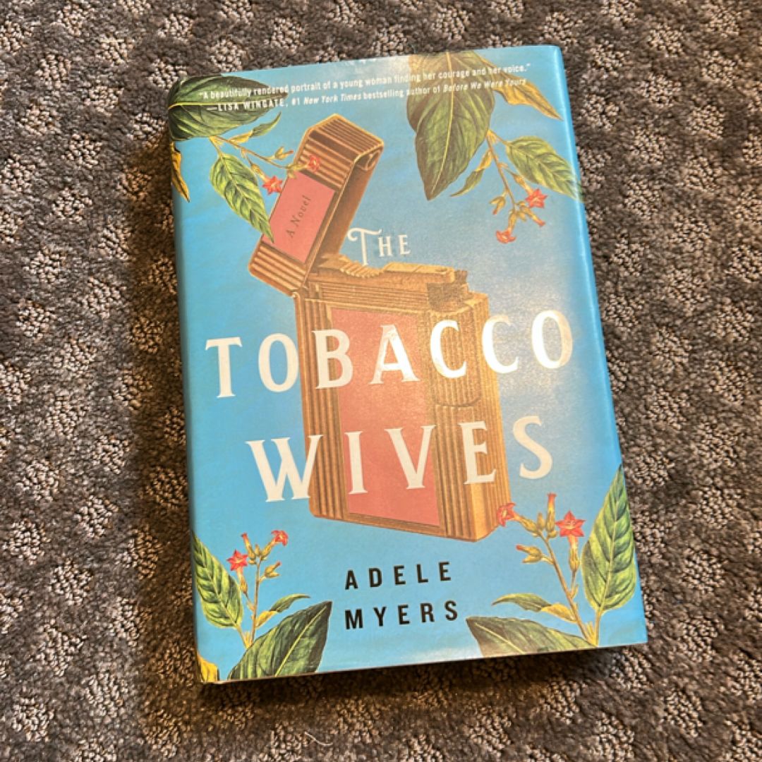 The Tobacco Wives
