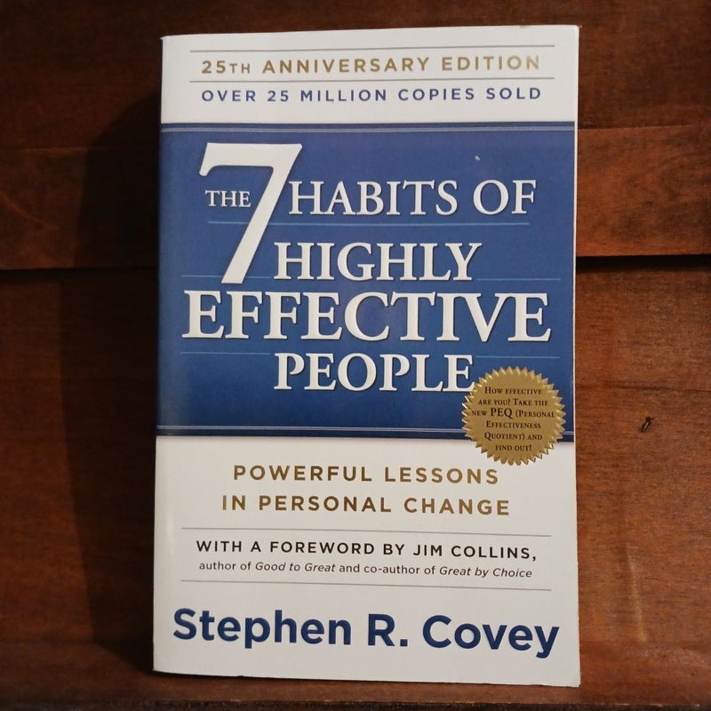 The 7 Habits of Highly Effective People