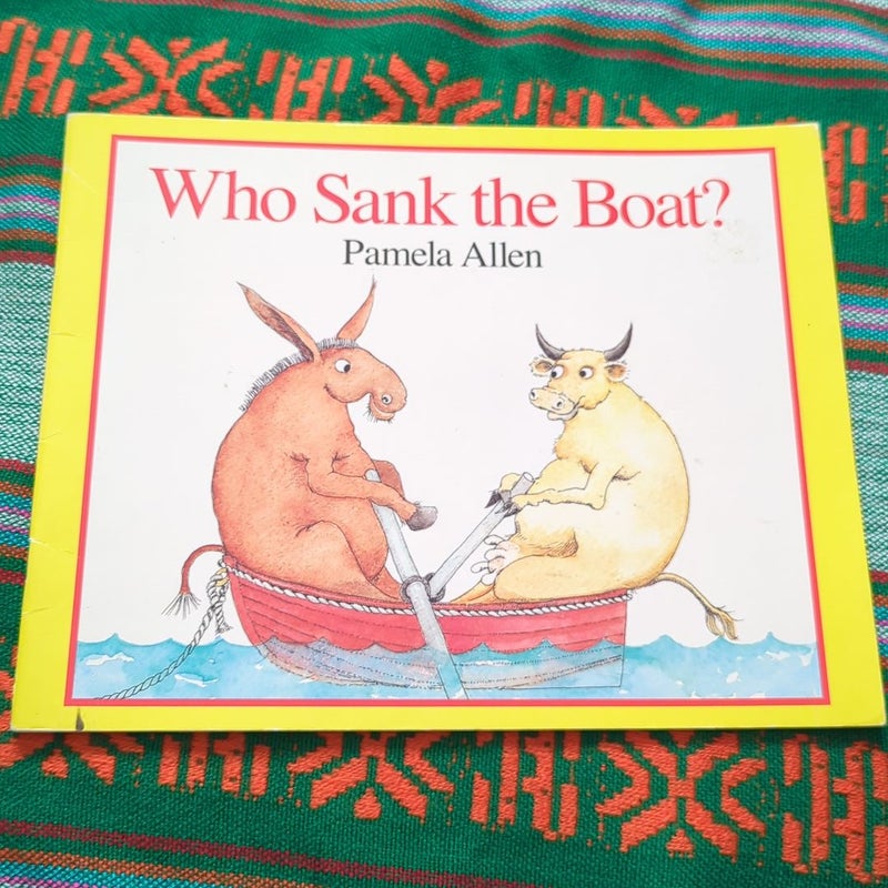 Who Sank the Boat? by Pamela Allen, Paperback | Pangobooks