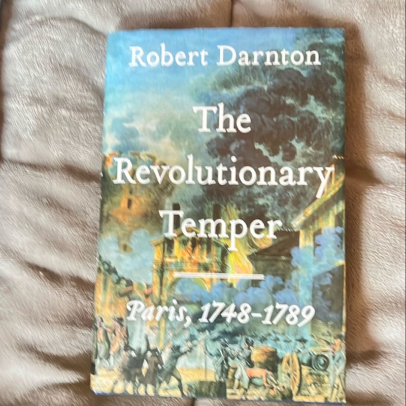 The Revolutionary Temper