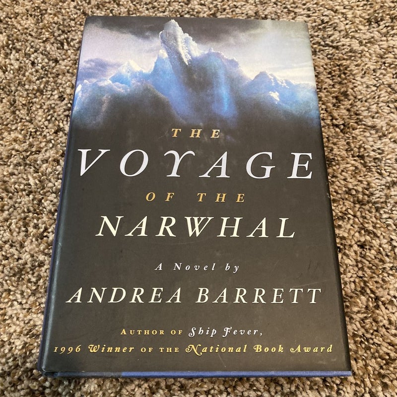 (First Edition) The Voyage of the Narwhal