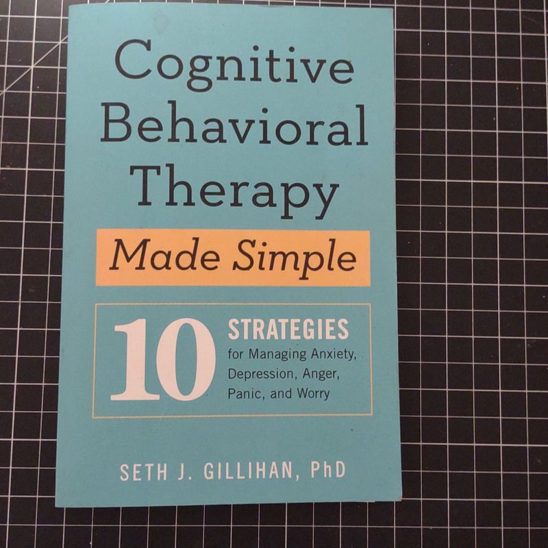 Cognitive Behavioral Therapy Made Simple