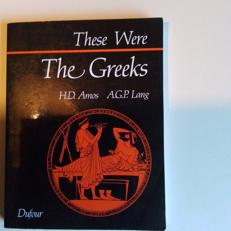 These Were the Greeks