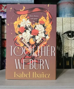 Bookish Box Together We Burn