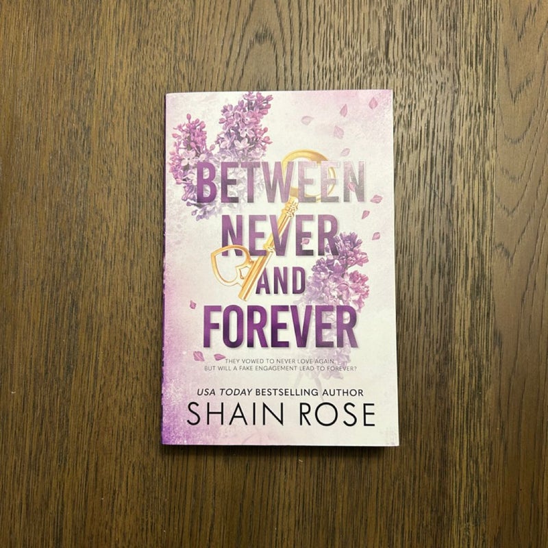 Between Never and Forever