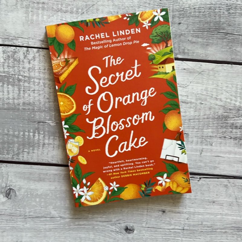 The Secret of Orange Blossom Cake