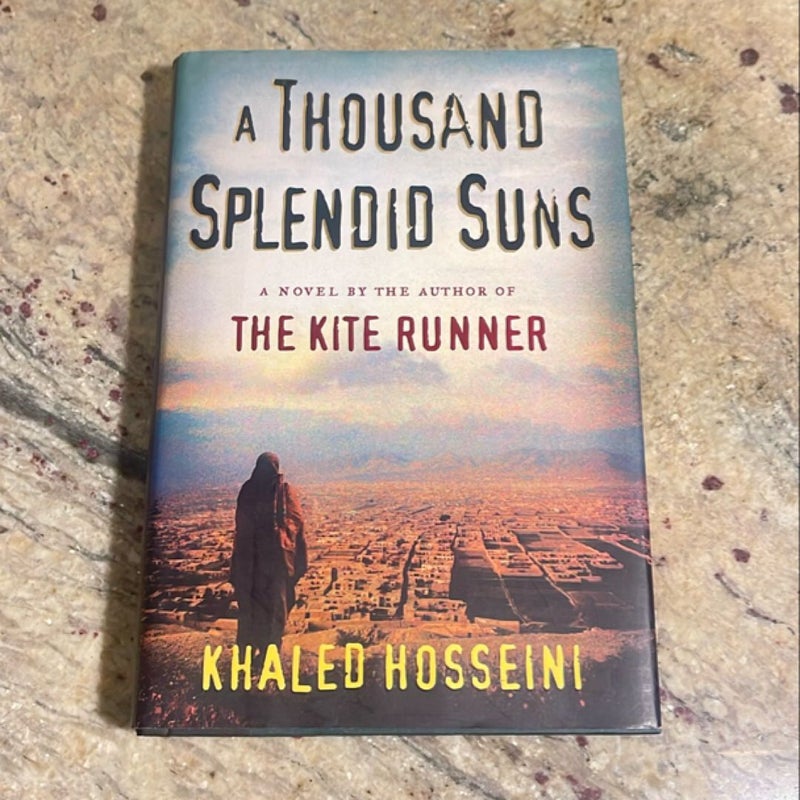 A Thousand Splendid Suns