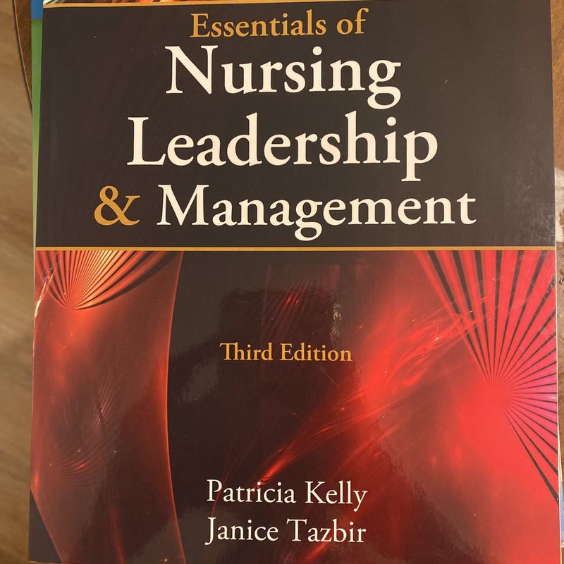 Essentials of Nursing Leadership and Management (with Premium Web Site Printed Access Card)