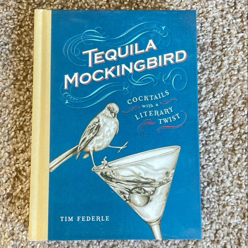 Tequila Mockingbird