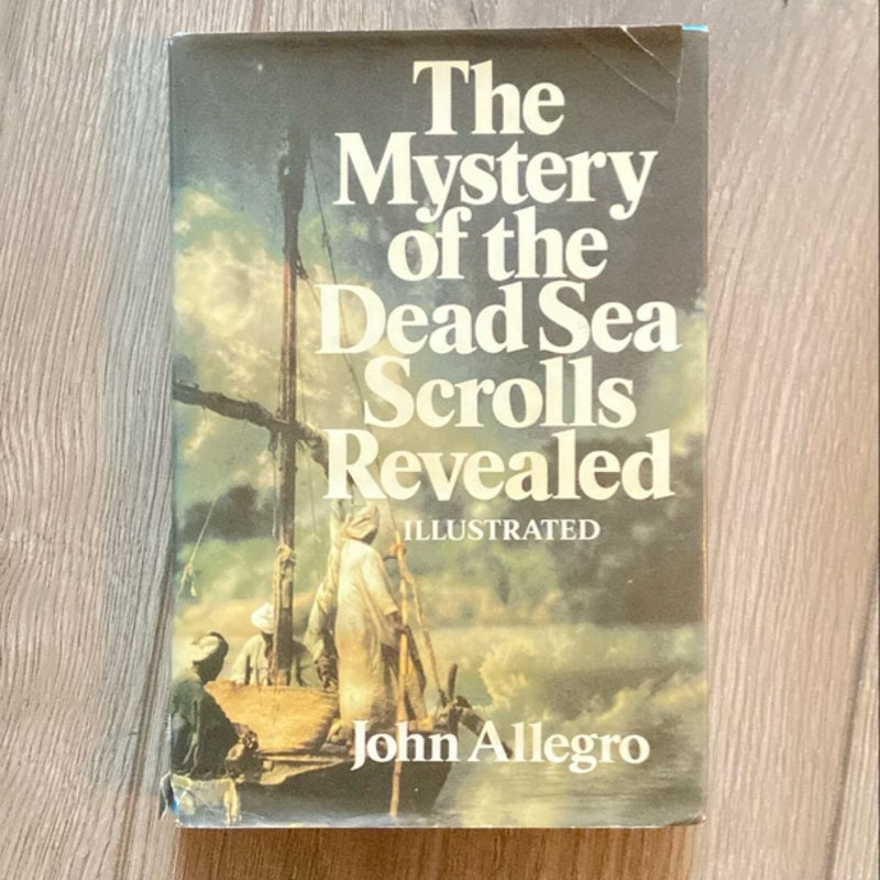 The Dead Sea Scrolls and the Bible