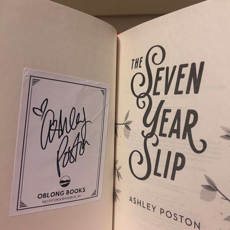 The Seven Year Slip SIGNED 1/1