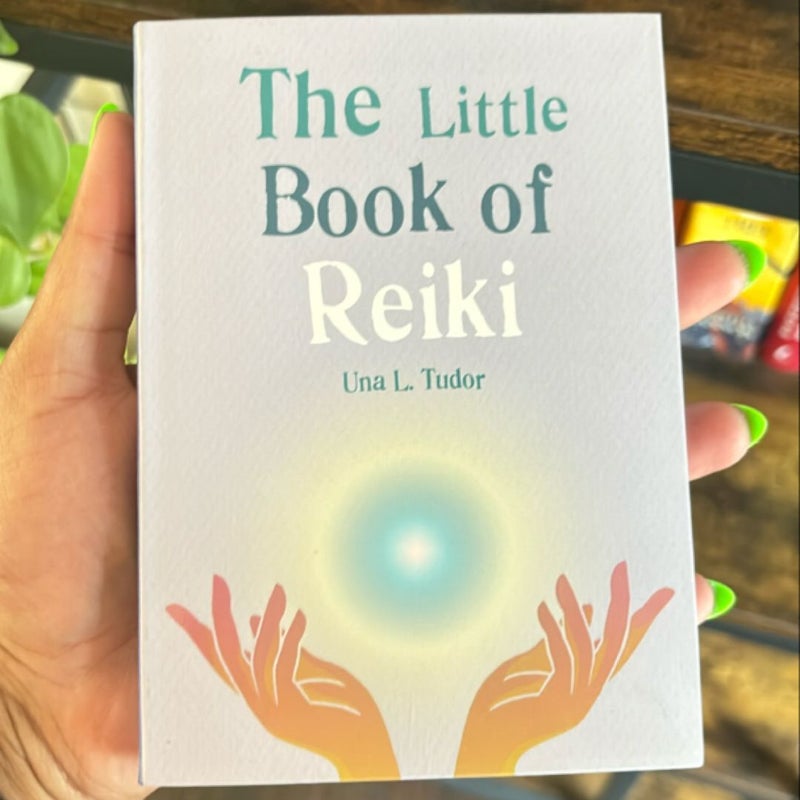 The Little Book of Reiki