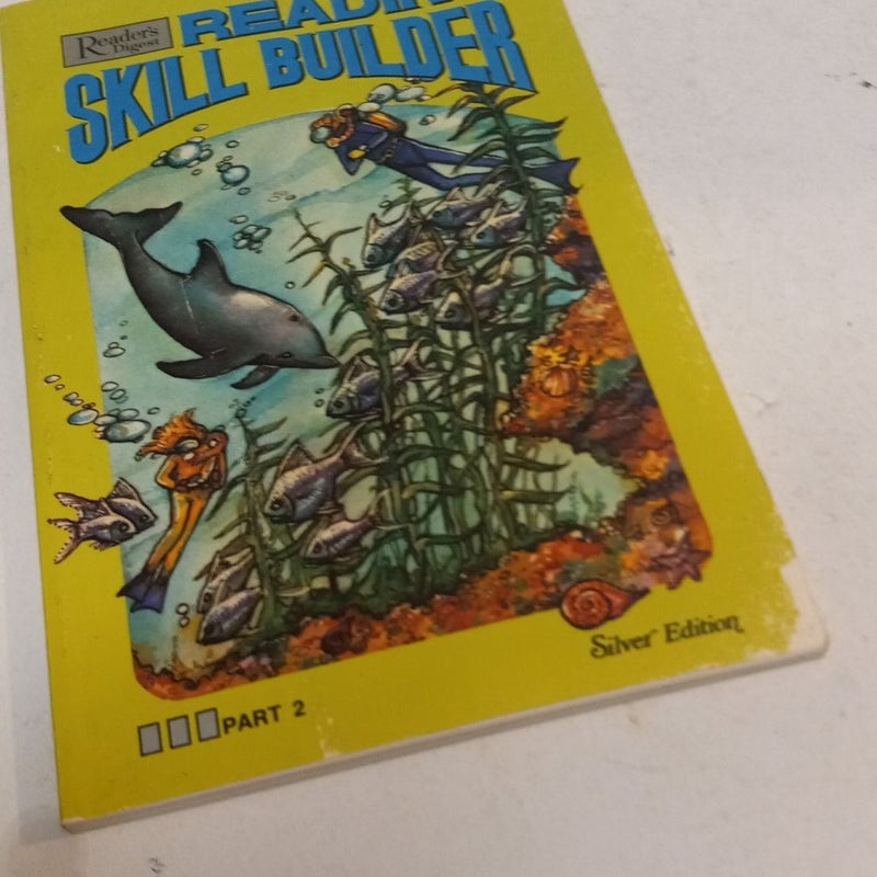 Reader's Digest Reading Skill Builder part 2  siver edition 