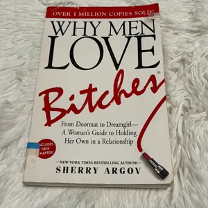 Why Men Love Bitches