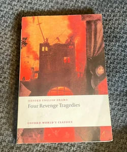 Four Revenge Tragedies