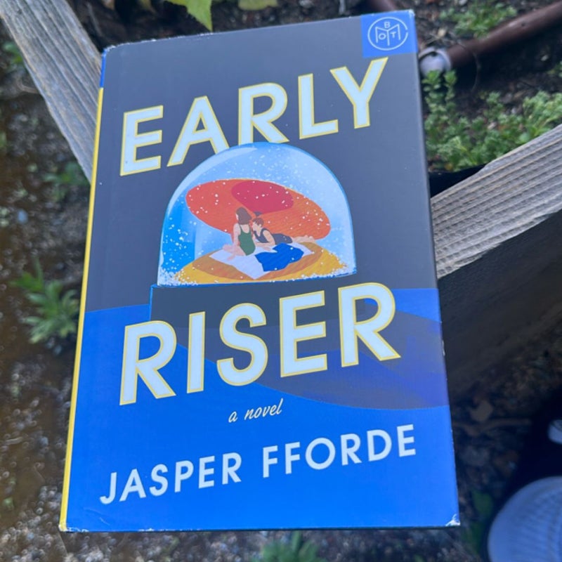 Early Riser