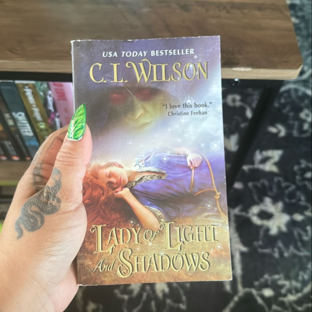 Lady of Light and Shadows by C. L. Wilson, Paperback | Pangobooks