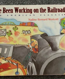 I’ve been working on the railroad sing along book