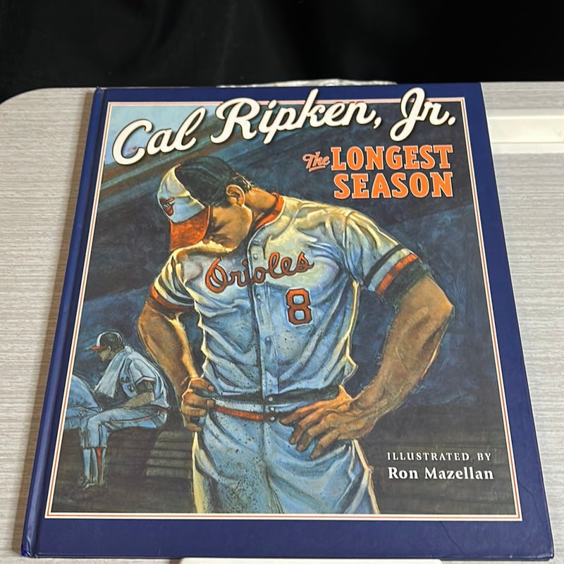 The Longest Season Cal Ripken, Jr (1st Edition)