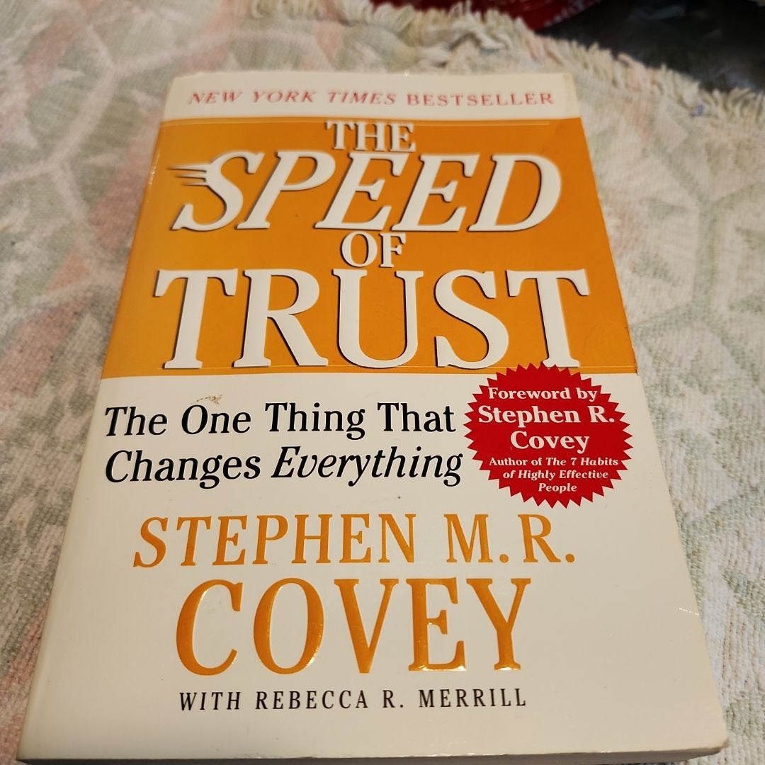 The SPEED of Trust