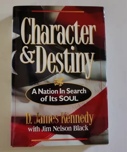 Character and Destiny
