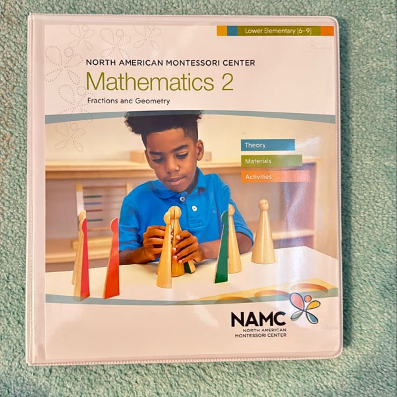 North American Montessori Center Lower Elementary (6-9) Math 2