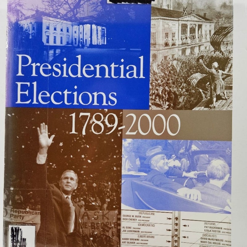 Presidential Elections, 1789-2000