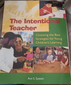 The Intentional Teacher