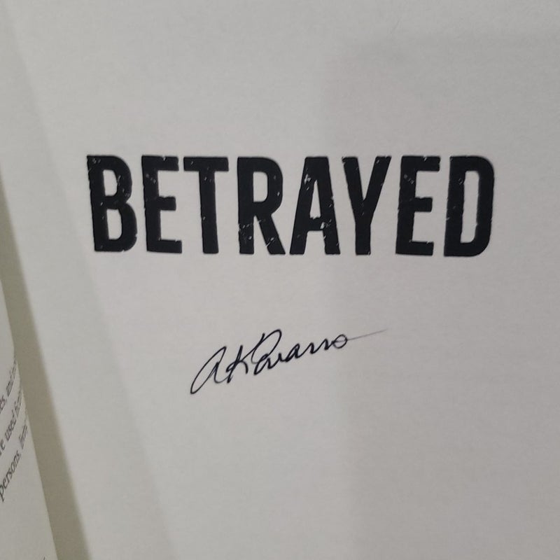 Betrayed (signed)