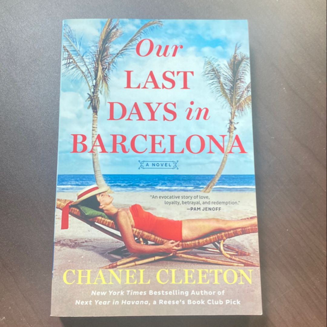 Our Last Days in Barcelona