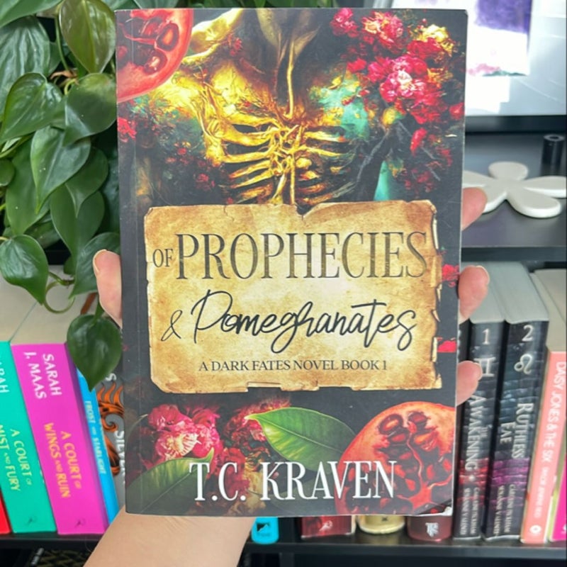 Of Prophecies and Pomegranates