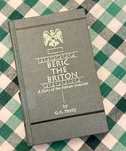Beric the Briton (Deluxe Heirloom Edition)