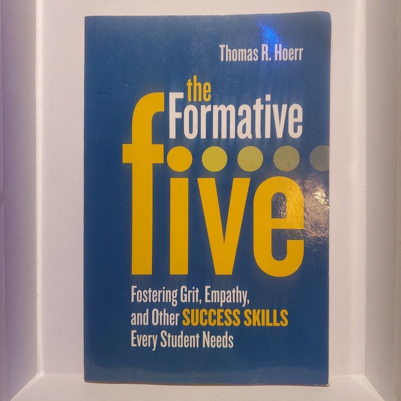 The Formative Five