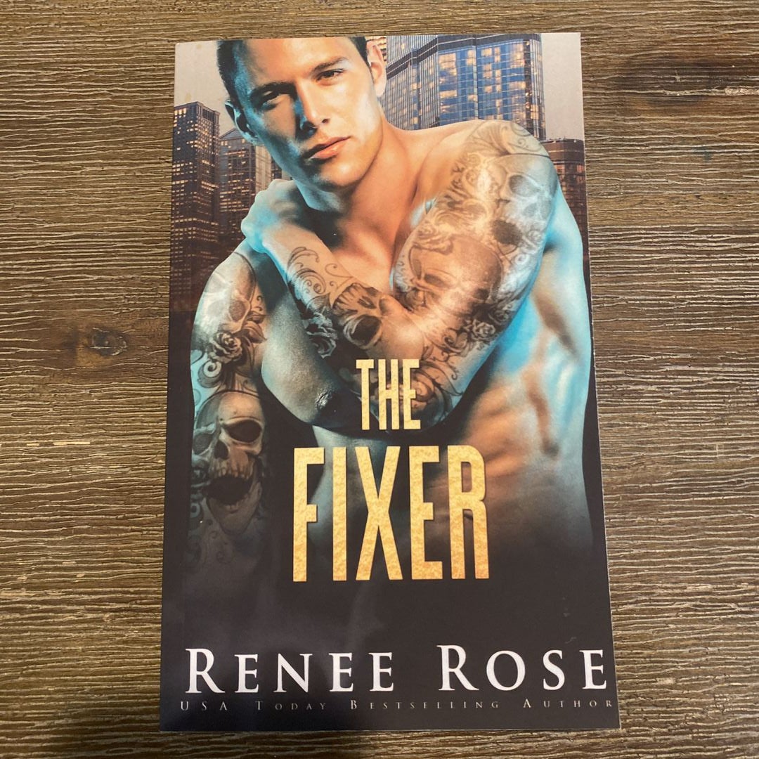 The Fixer by Renee Rose