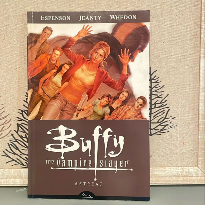 Buffy the Vampire Slayer Season 8 Volume 6: Retreat