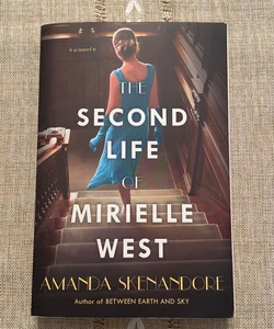 The Second Life of Mirielle West
