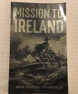 Mission to Ireland