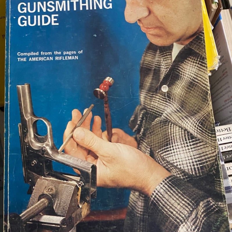 NRA Guide to Gunsmithing