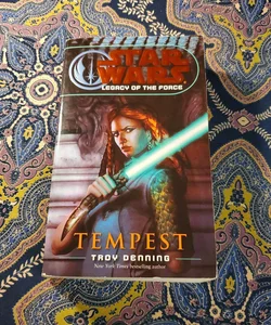 Tempest: Star Wars Legends (Legacy of the Force)