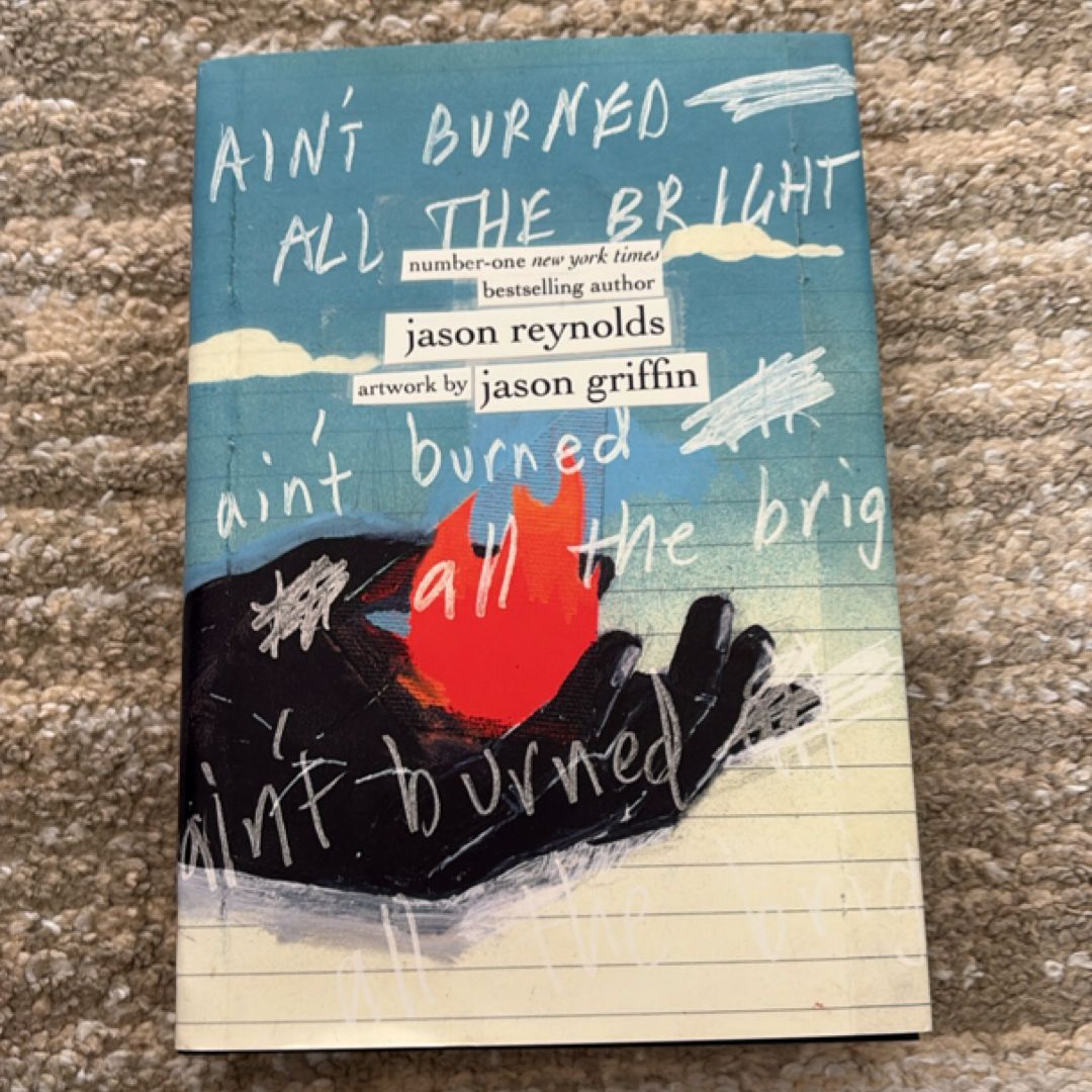 Ain't Burned All the Bright