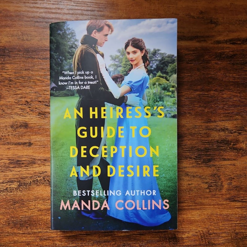 An Heiress's Guide to Deception and Desire