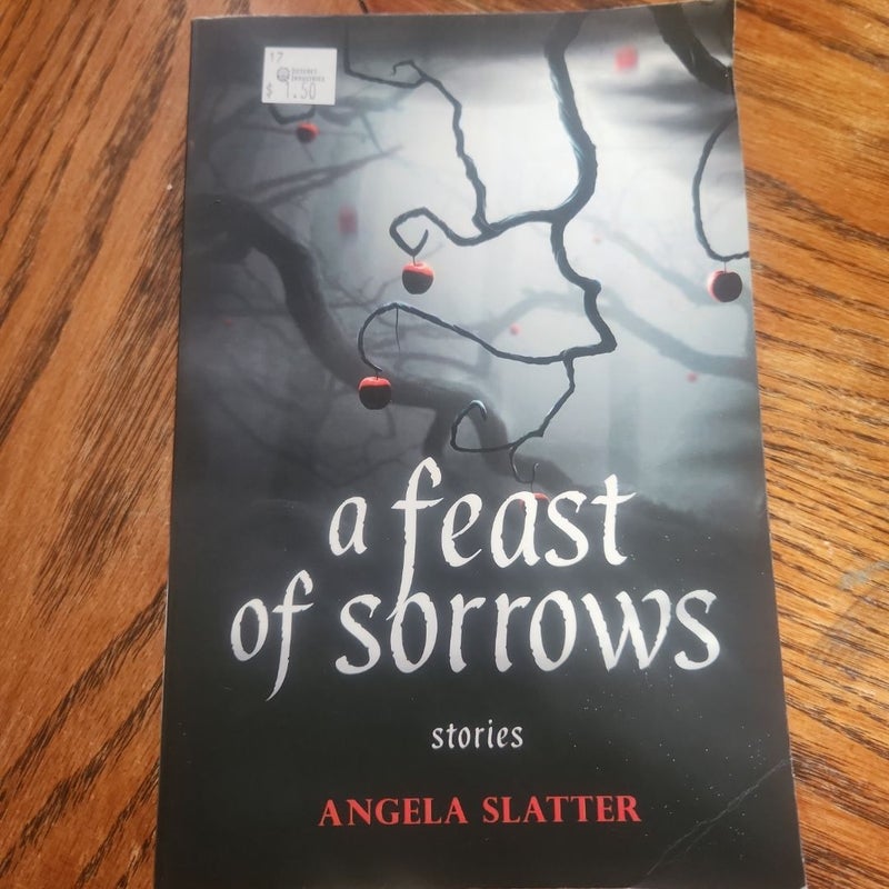 A Feast of Sorrows Stories
