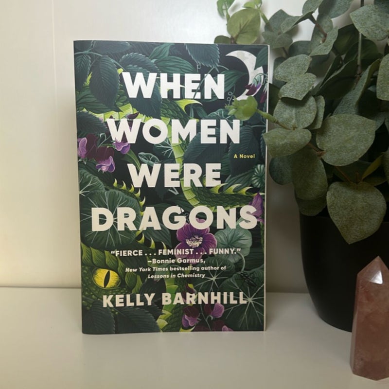 When Women Were Dragons