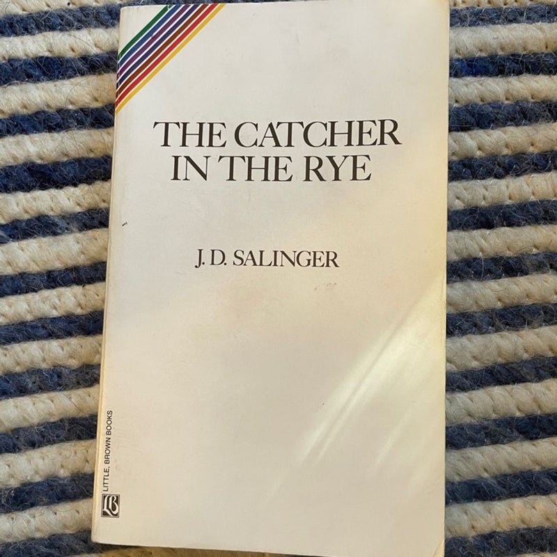 The Catcher in the Rye