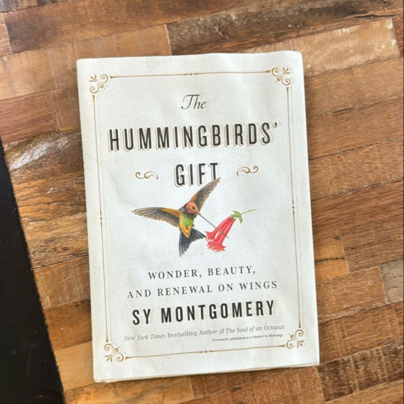 The Hummingbirds' Gift