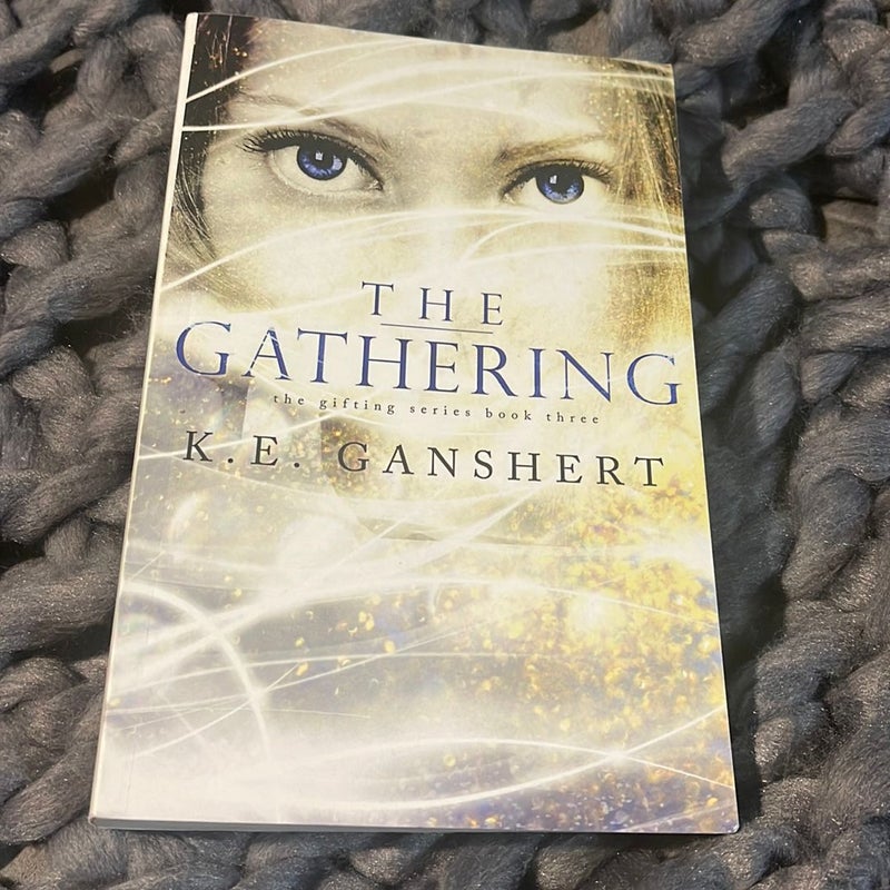 The Gathering