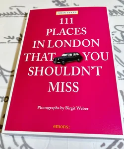 111 Places London You Shouldnt Miss