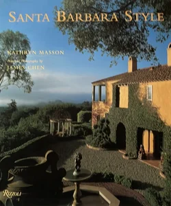 Santa Barbara Style