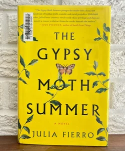 The Gypsy Moth Summer